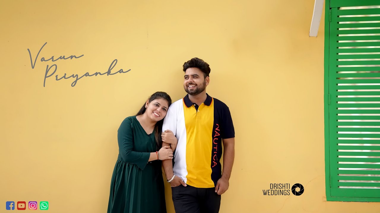 Pre Wedding Film 2022 | Varun \\ Priyanka | 4k | Drishtiweddings | Abohar
