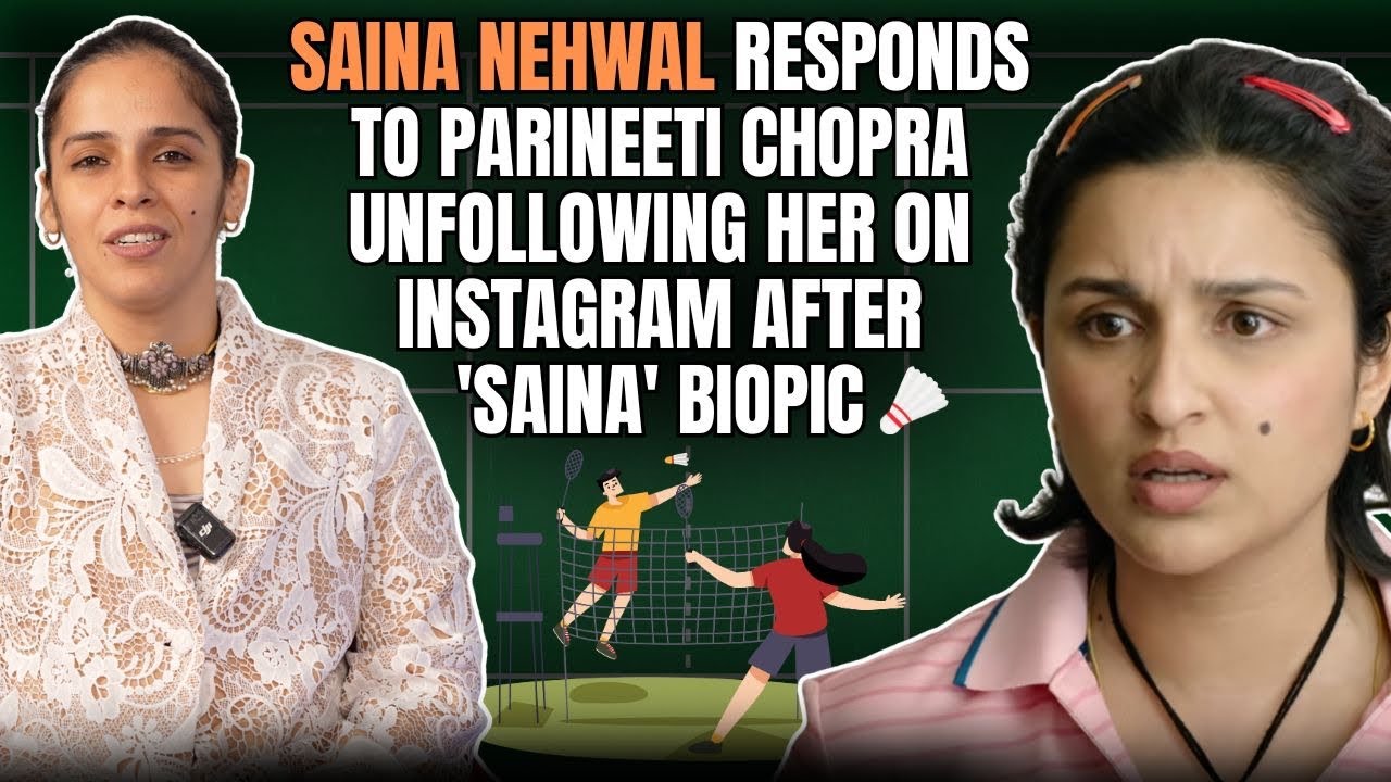 Saina Nehwal Unfiltered: Fight With Parineeti Chopra After Biopic? Painful Retirement & More!
