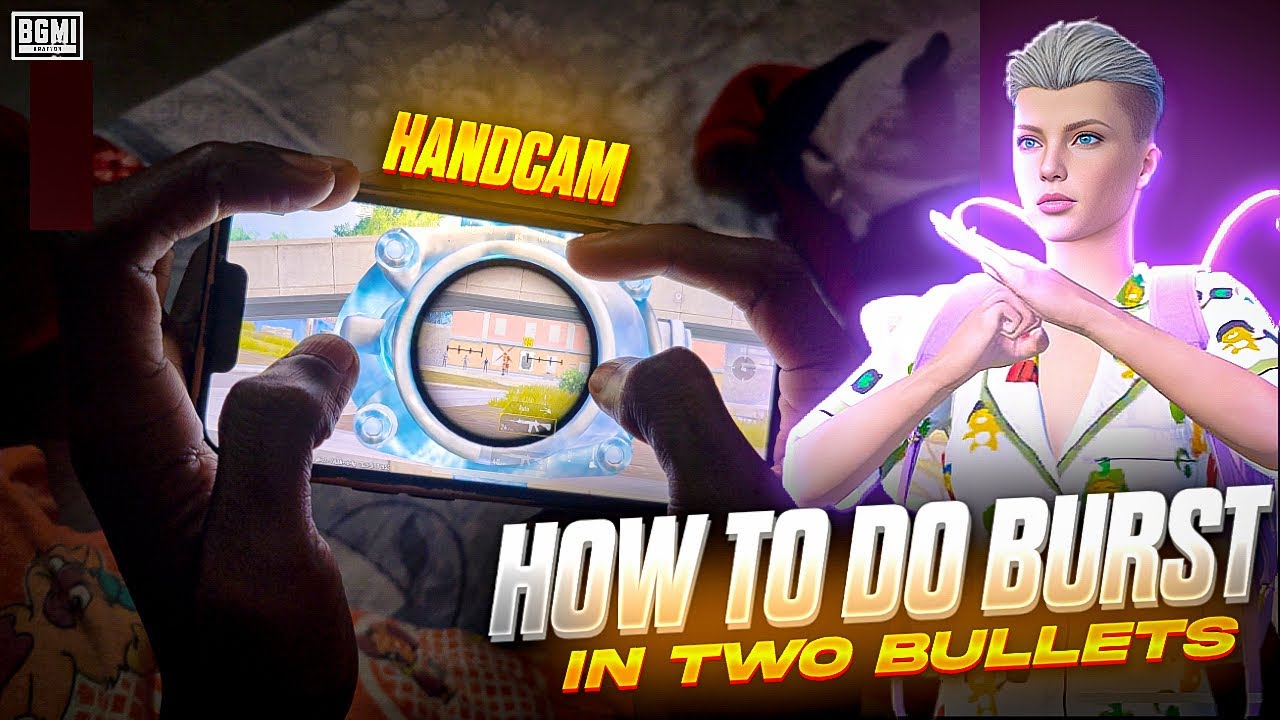 How To Do Burst Easily In TWO  Bullets 🔱 Explain With *HANDCAM*[ BATTLE GROUND MOBILE INDIA 🇮🇳]