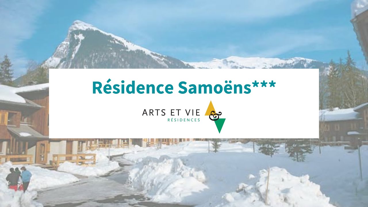Résidence Arts et Vie SAMOËNS ***