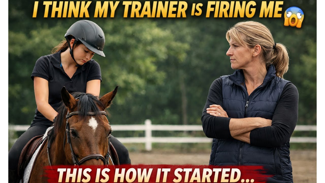 Did My Riding Instructor Fire Me Without Telling Me?