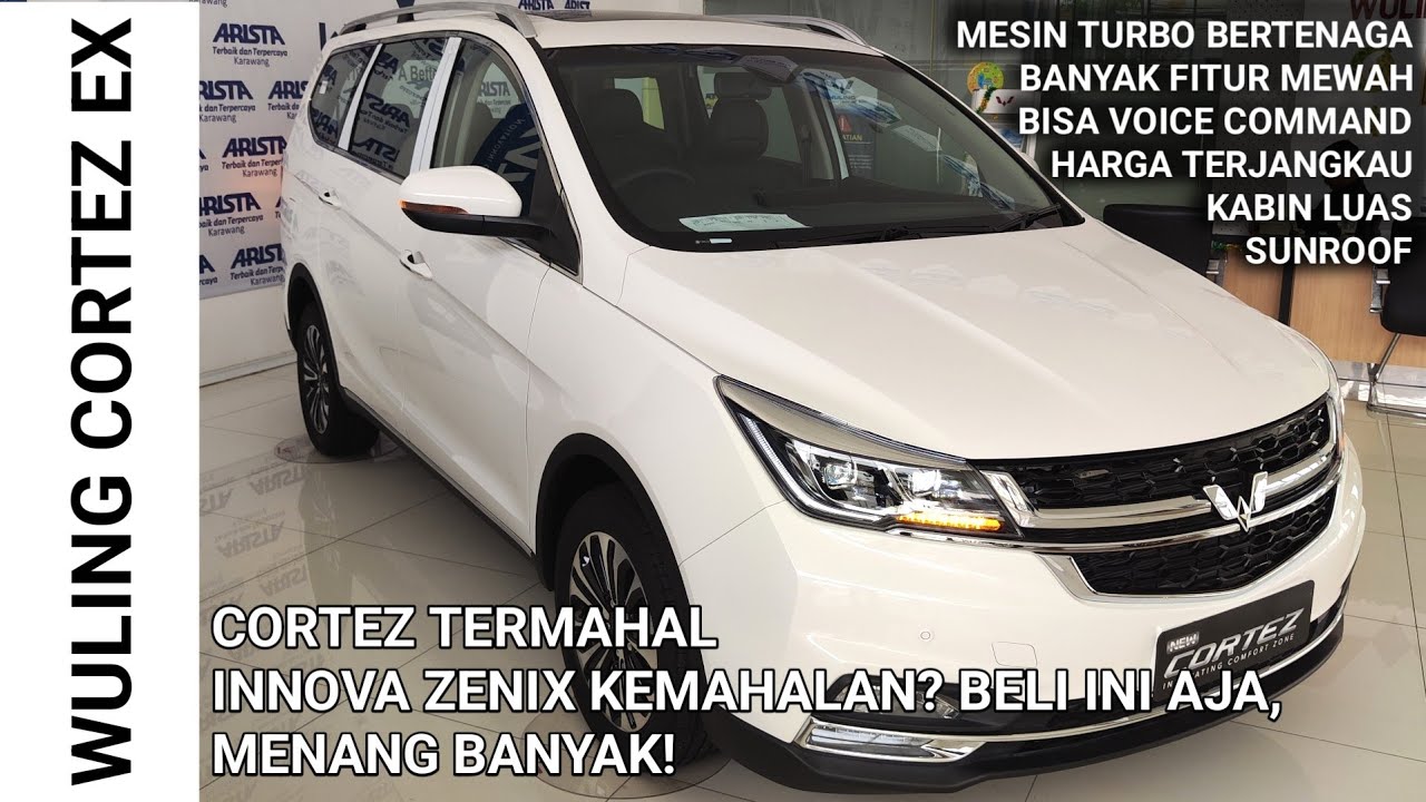 INNOVA ZENIX KEMAHALAN? MOBIL INI SOLUSINYA!! WULING CORTEZ EX 2025 REVIEW | Indonesia