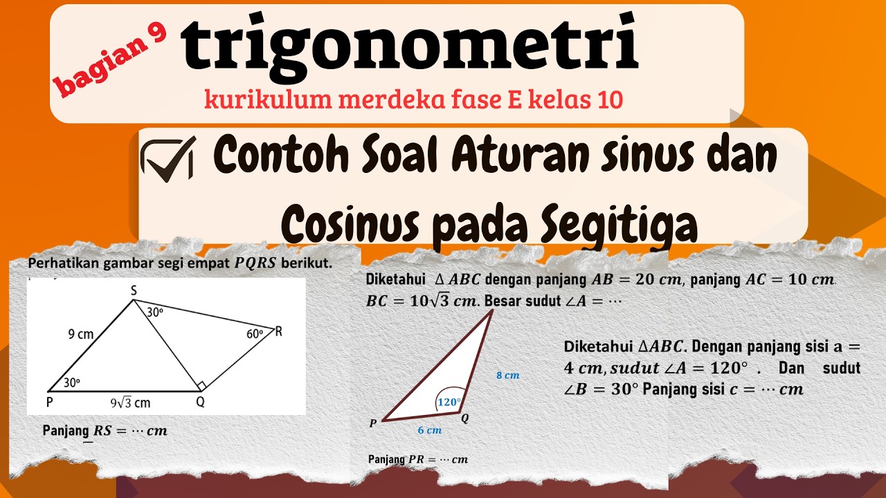 Latihan Soal Aturan Sinus dan Cosinus Pada Segitiga