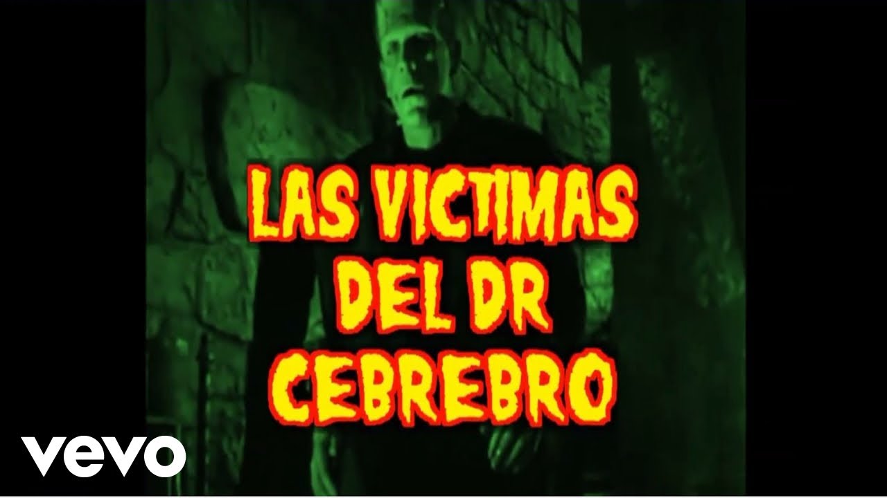 Victimas del Dr Cerebro - Ella Se Muere