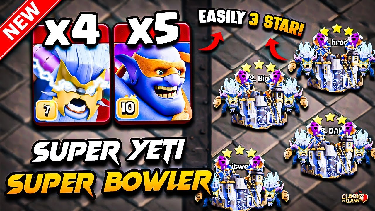TH18 Attack Strategy With (SUPER YETI + SUPER BOWLER) Clash Of Clans | Town Hall 18 Attack Strategy