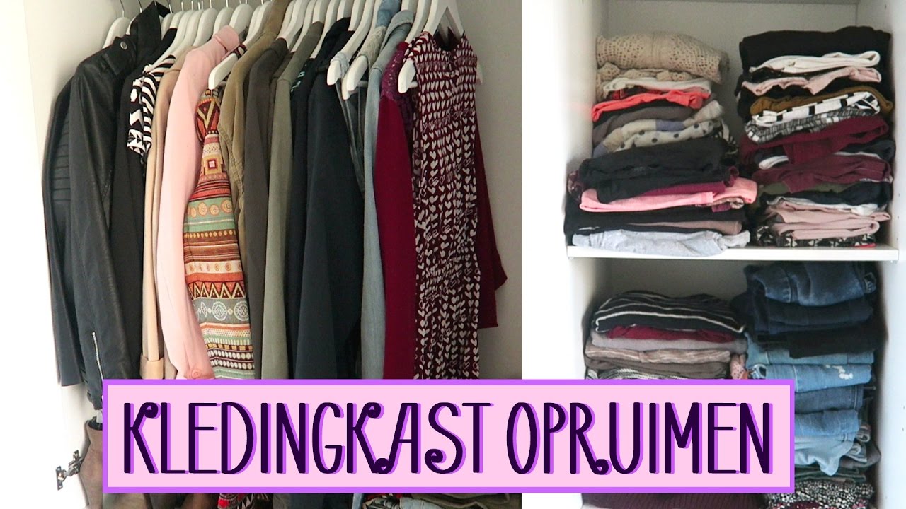 Kledingkast uitzoeken & opruimen!