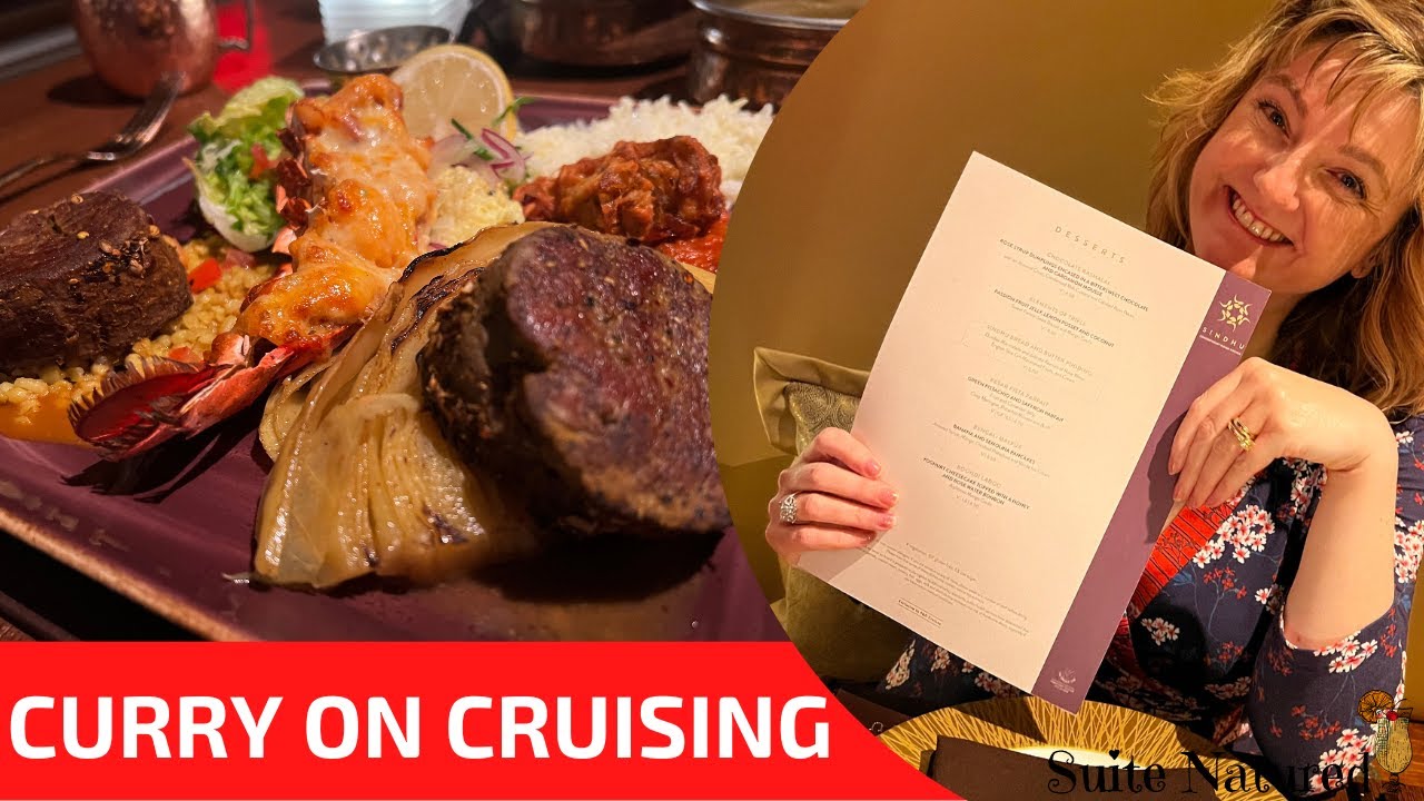Is P&O Iona Serving Up the BEST Curry At Sea? Find Out in Our Sindhu Review!