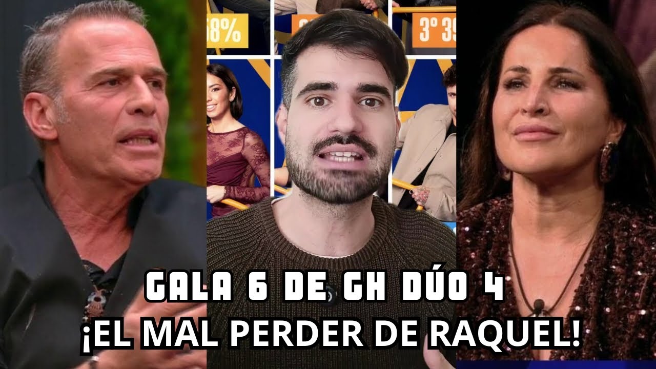 GALA 6 de GH DÚO | ¡El MAL PERDER de RAQUEL SALAZAR y SANCIONES DISCIPLINARIAS! - Hablamos de tele