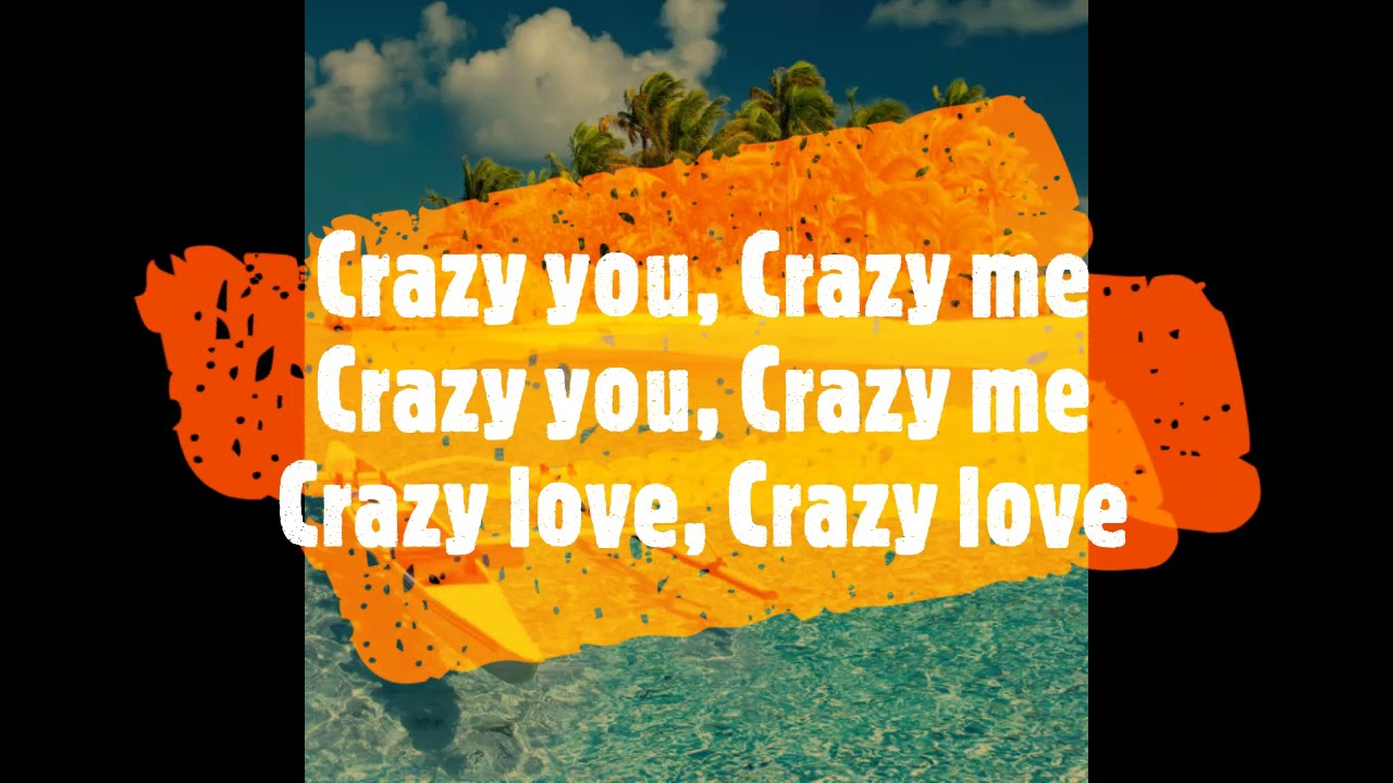 Lyrics Video Crazy You Crazy Me Eric Donaldson DOBASETTINGS