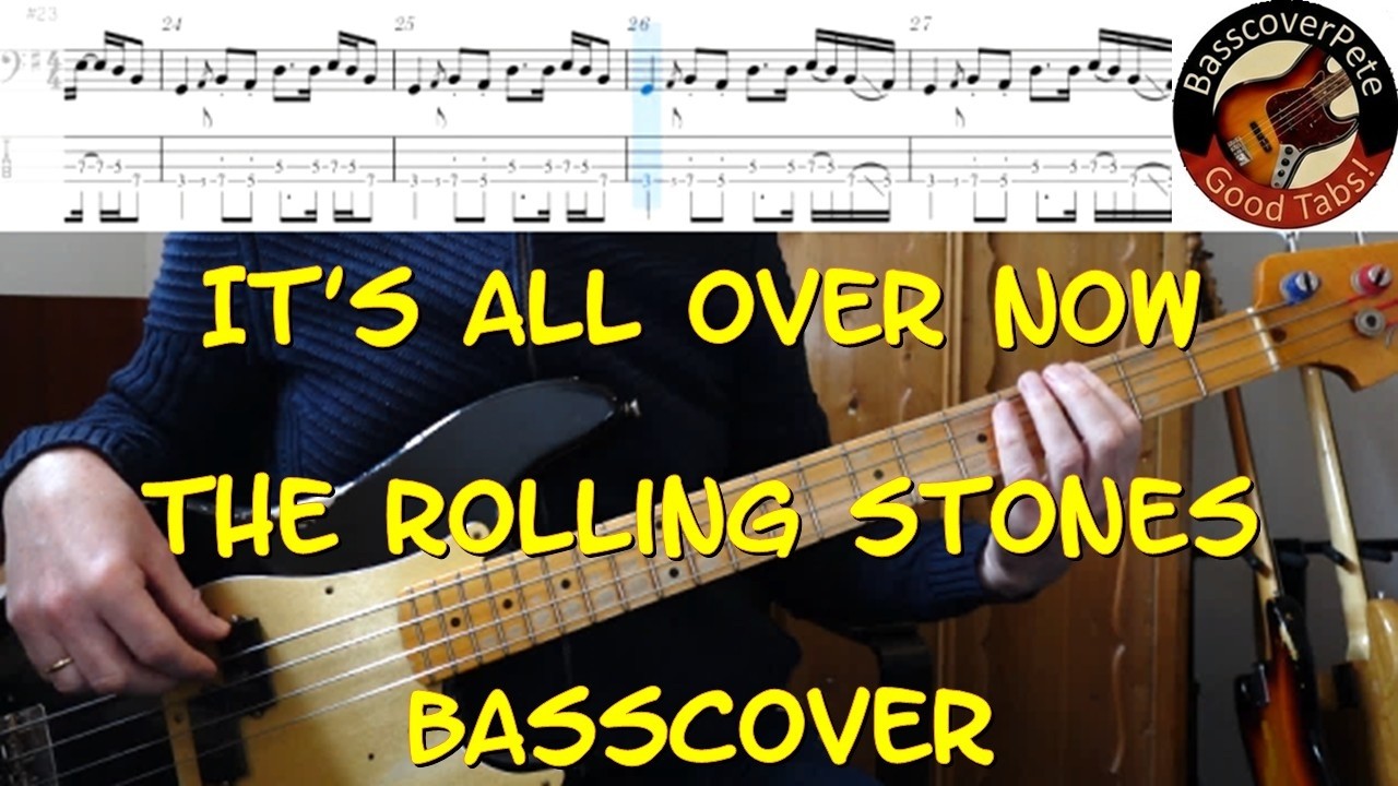The Rolling Stones - It's all over now. Bass Cover Tabs Score (standard notation) Chords