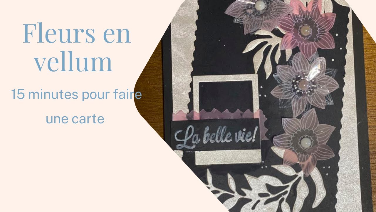 15 minutes pour réaliser cette carte