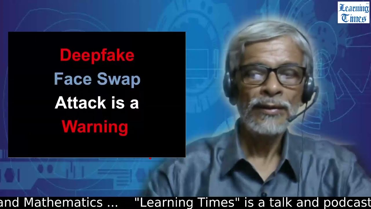 Deepfake Face Swap Attack is a Warning