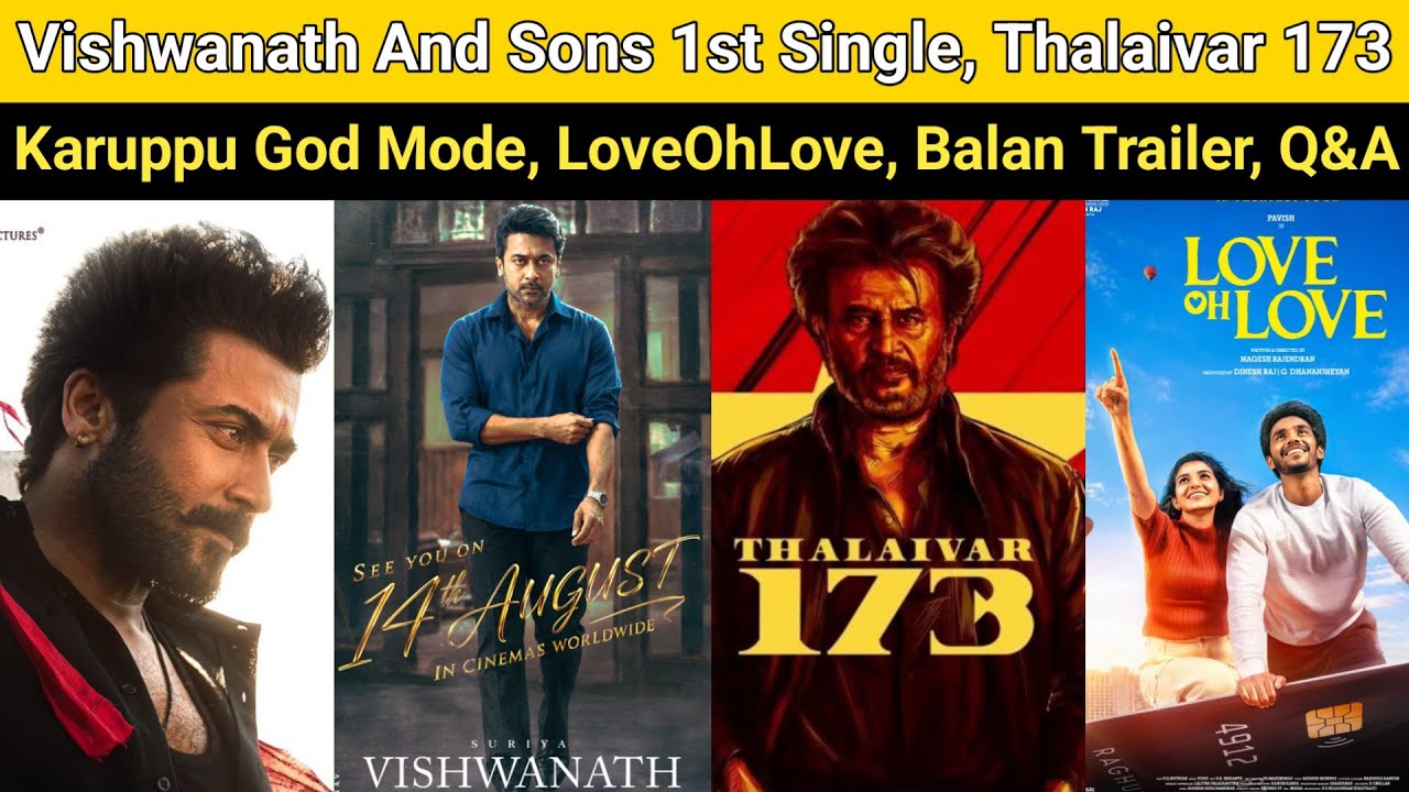 Vishwanath And Sons 1st Single | Thalaivar 173, Nooru Saami, Balan The Boy Trailer, Sigma