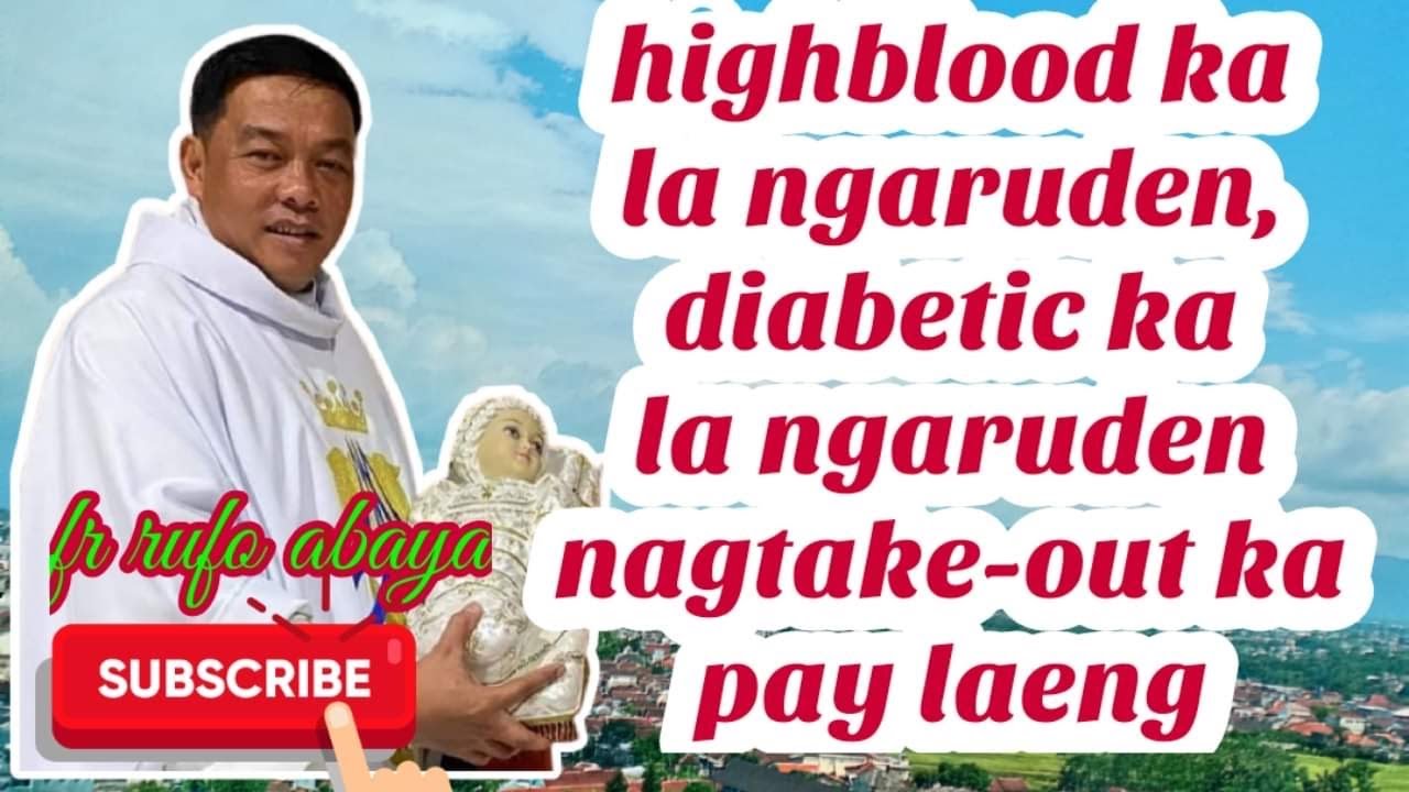 ILOKANO HOMILY: NAGASAT DAGITI MABISBISINAN by fr rufo abaya