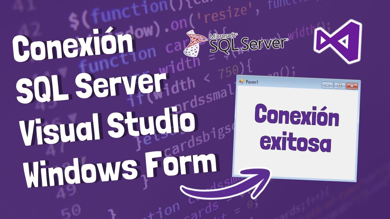 Conectar Windows Forms a SQL Server paso a paso 🗄️💻 | C# Visual Studio