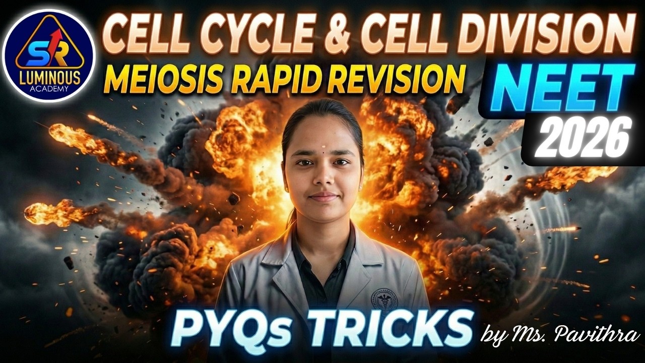 LIVE 🔴  Cell Cycle & Cell Division – Meiosis Rapid Revision | NEET 2026 by Ms. Pavithra