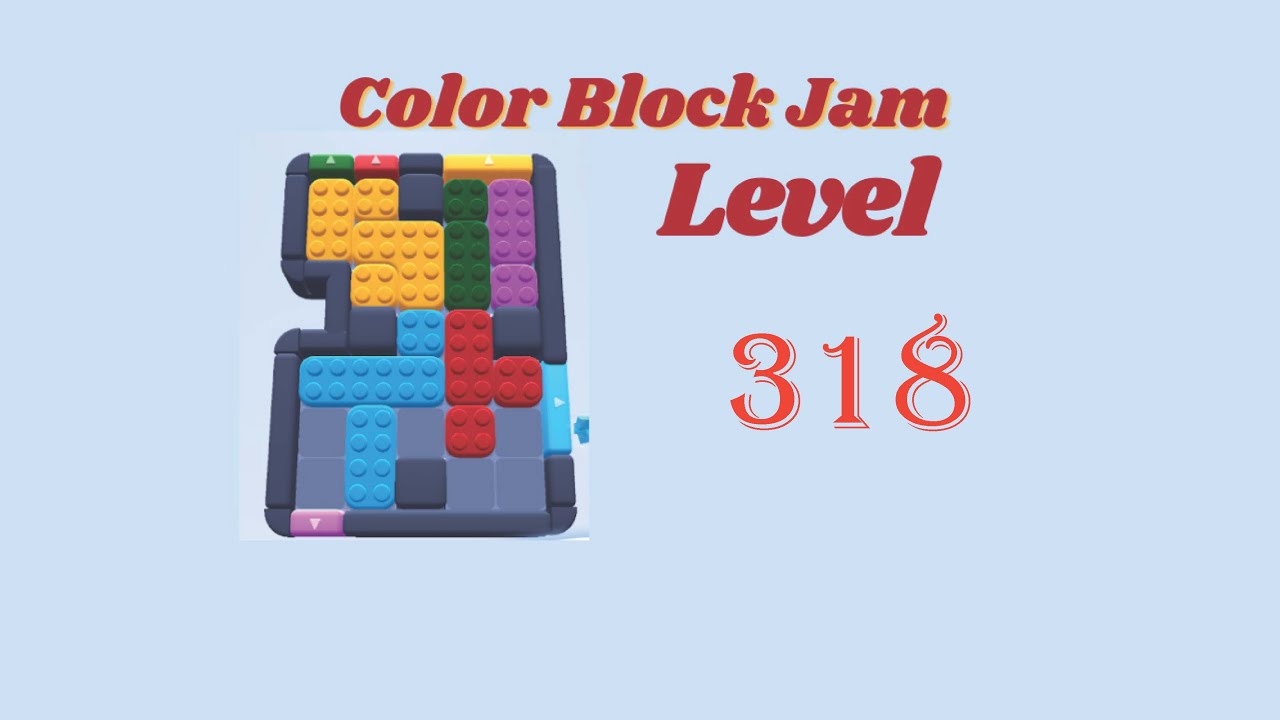 Color Block Jam Level 318 | Color Block Jam 318