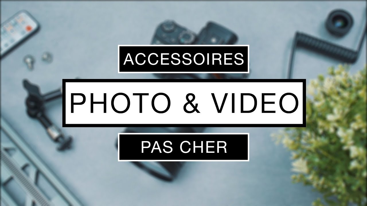 5 Accessoires PAS CHER pour la Photo / Vidéo !