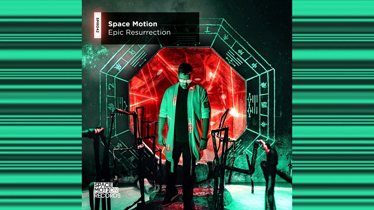 SPACE MOTION - EPIC RESURRECTION