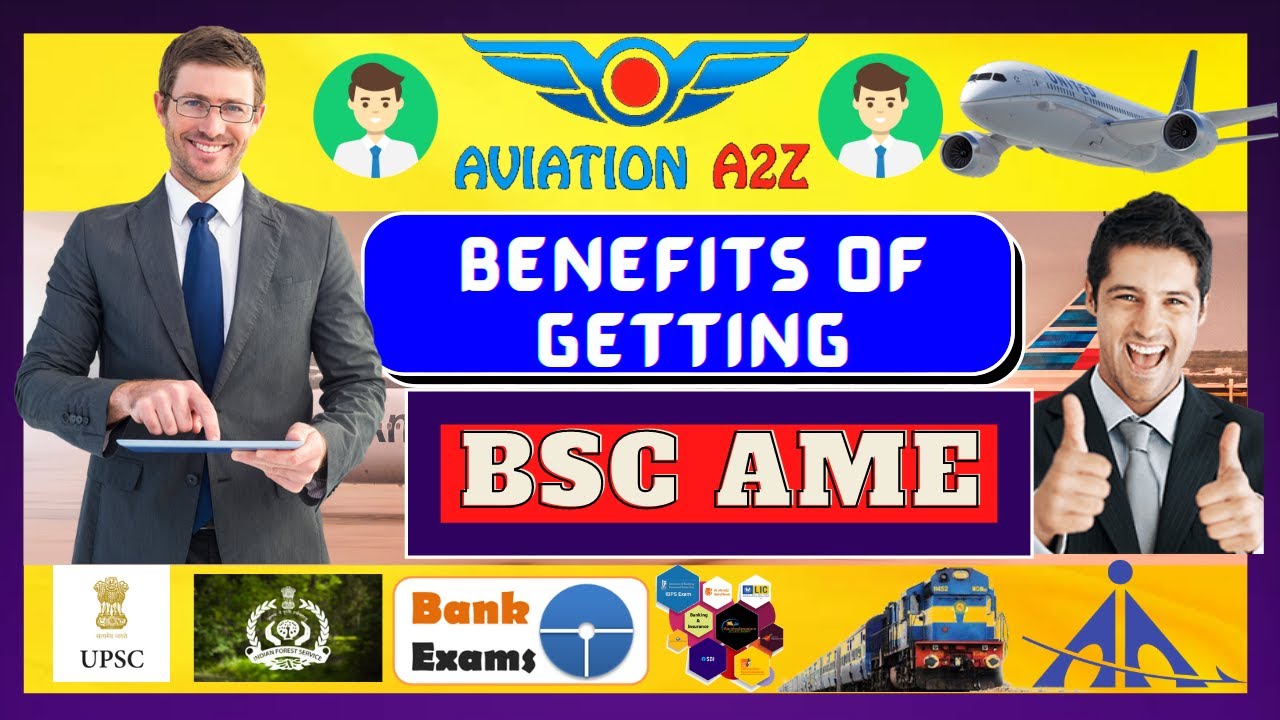 Benefits of Getting BSc AME Recognition in Aviation and outside it | AVIATIONA2Z &copy; | #Bsc #Ame #dgca