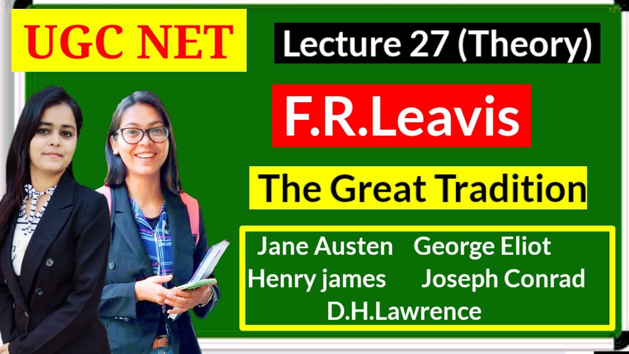 F.R.Leavis , The Great Tradition, #literarycriticism #literarytheory #ugcnet #successmaker