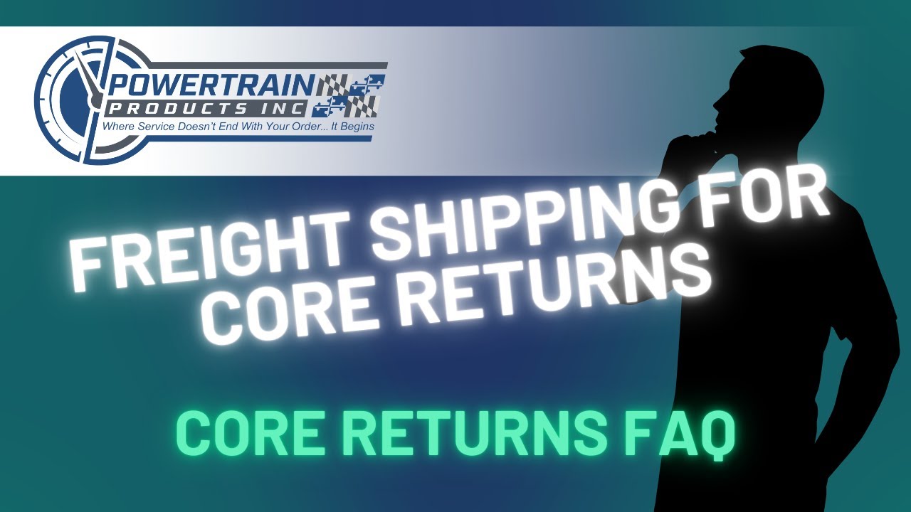 Freight Shipping for Core Returns