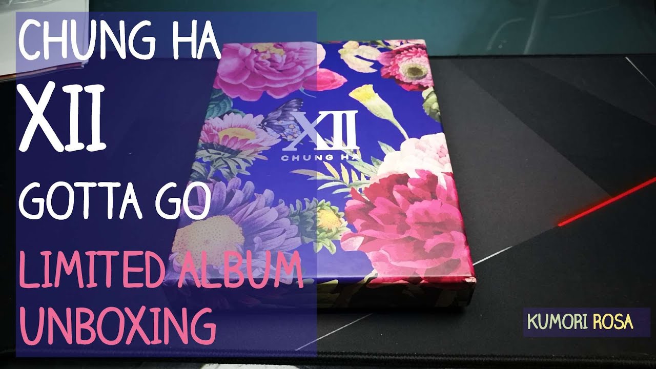 청하 (CHUNG HA) - 벌써 12시 (Gotta Go) UNBOXING