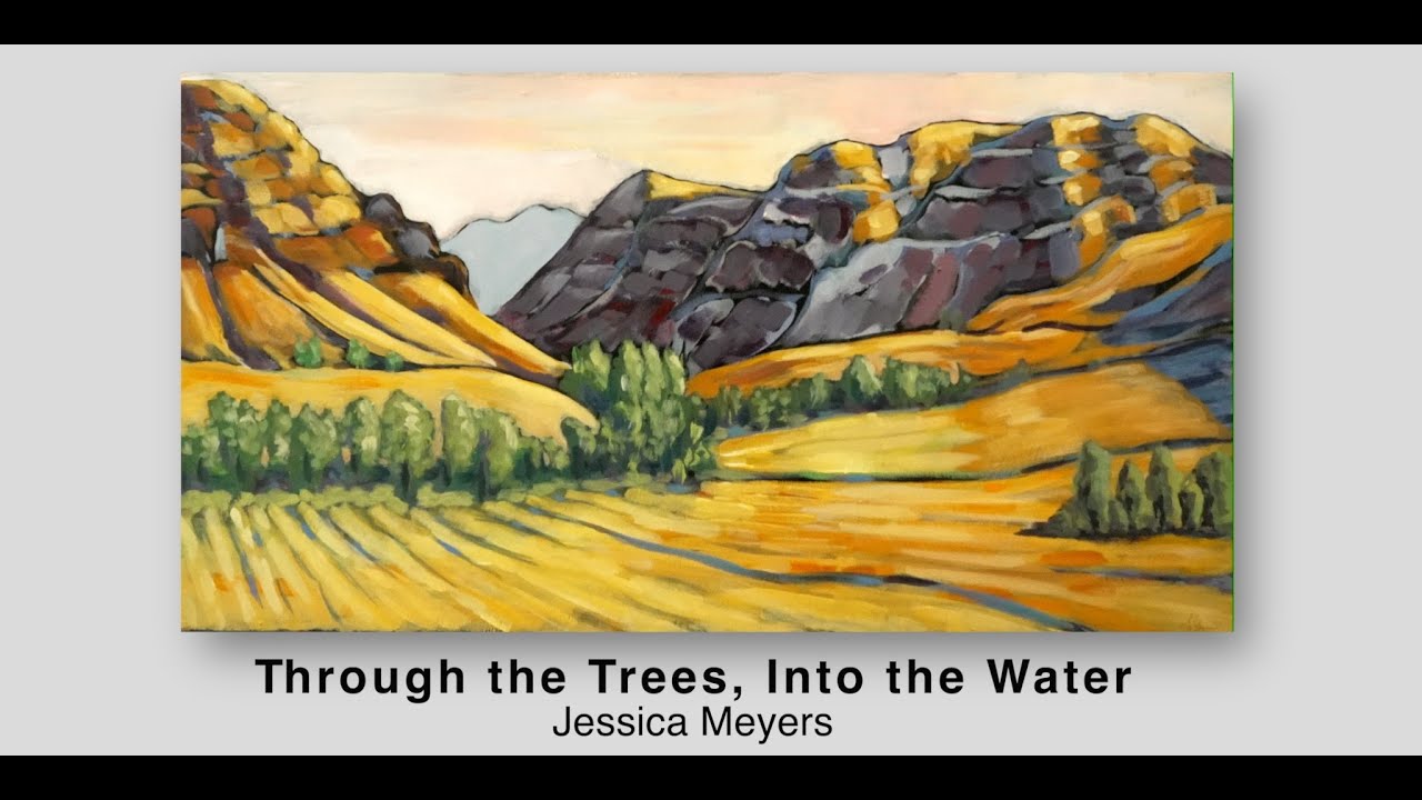 Jessica Meyers --- Through the Trees, Into the Water