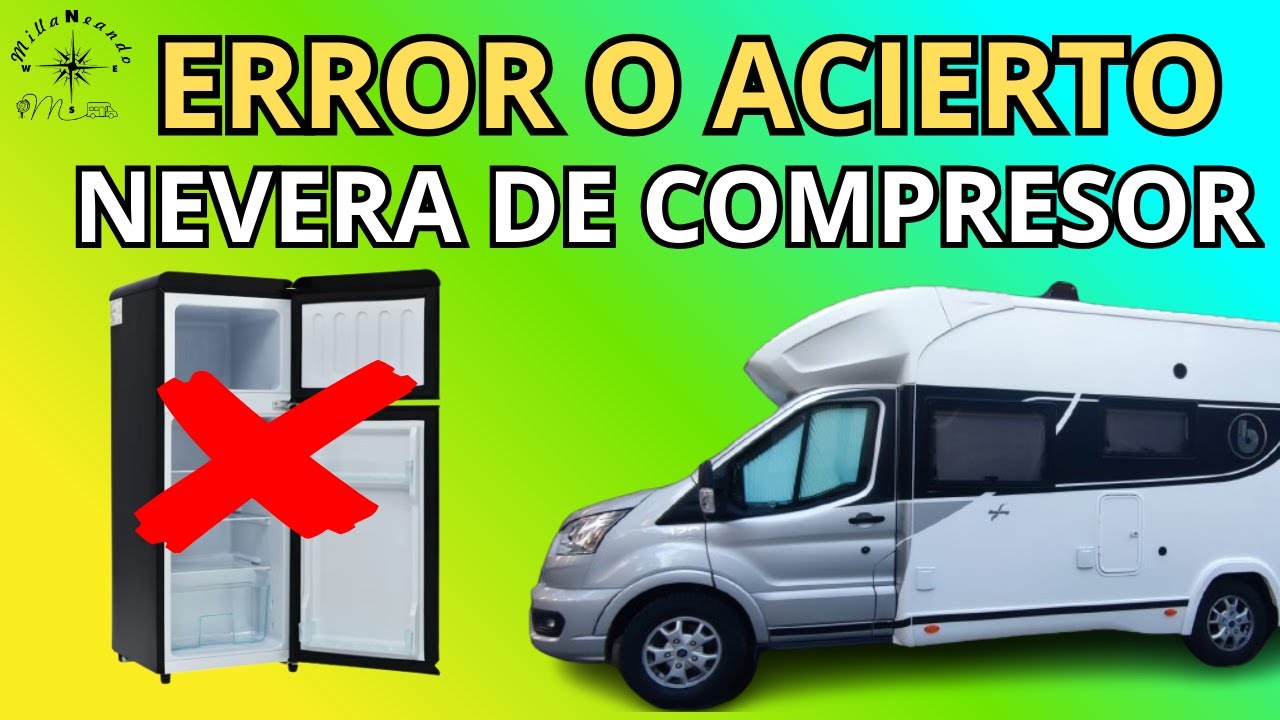 ❄️ NEVERA de COMPRESOR &iquest;Buen cambio? 🤔 | #8 ❌️ERRORES y ✅️ACIERTOS en AUTOCARAVANA by MILLANEANDO 🚐