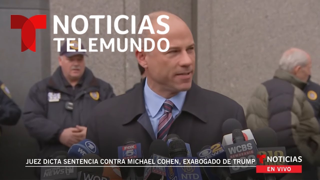 EN VIVO: Juez dicta sentencia contra Michael Cohen, exabogado de Trump