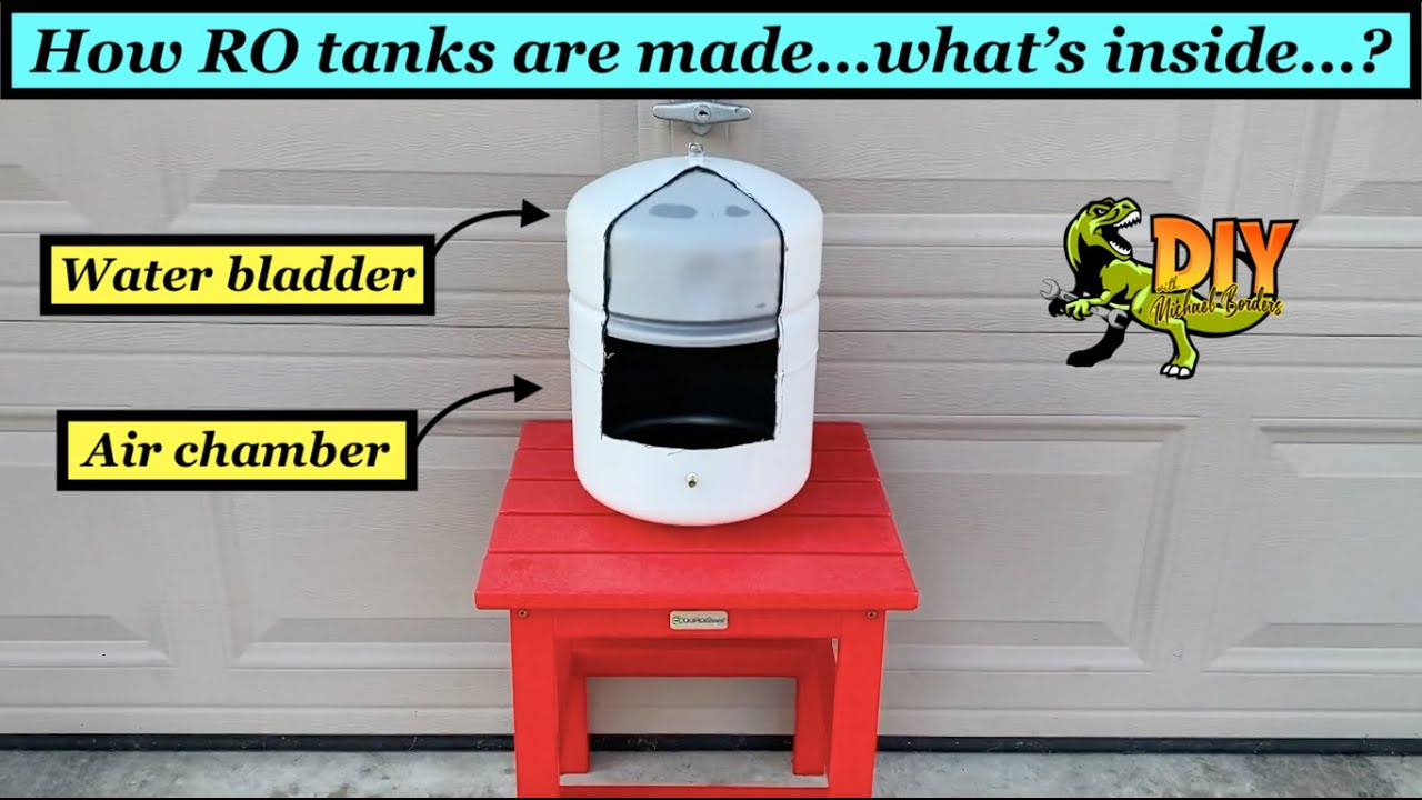 Whats inside your Reverse Osmosis Tank - closer look at bladder