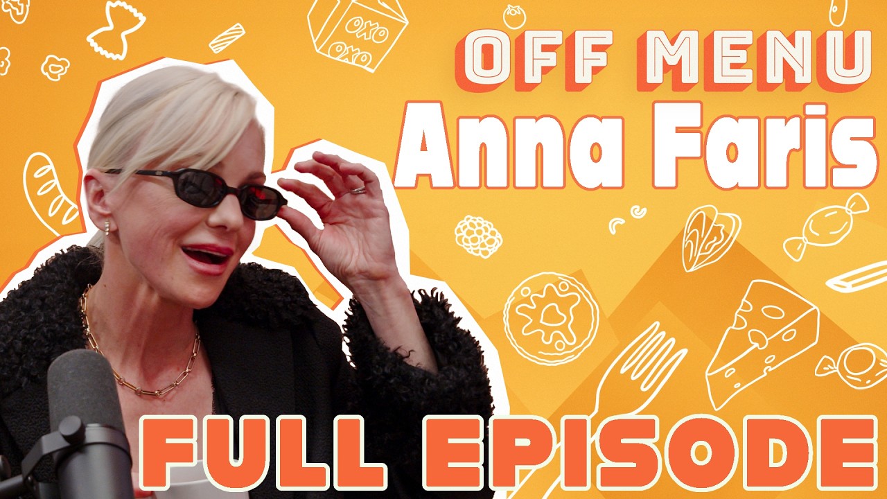 Anna Faris will have the vongole | Off Menu with Ed Gamble and James Acaster Podcast
