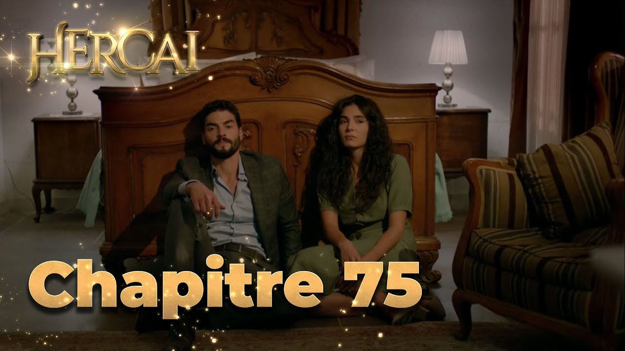 Hercai | Chapitre 75