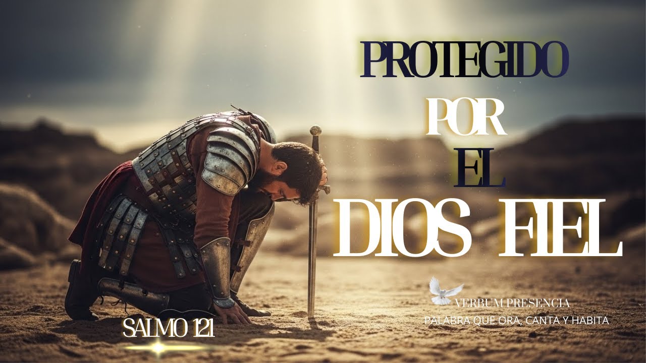 Salmo 121 – Mi Socorro Viene del Señor