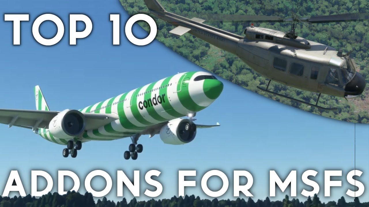 10 FREE MSFS Addons You Must Have In 2022! | MSFS PC Freeware
