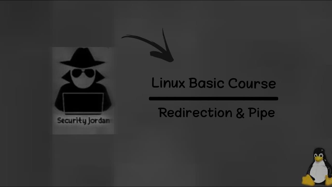 Linux Basic Course - Redirection & Pipe