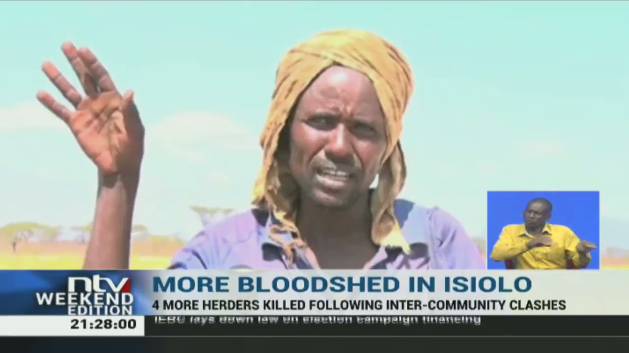 Isiolo: 4 more people lose their lives in ongoing conflict between pastoral communities