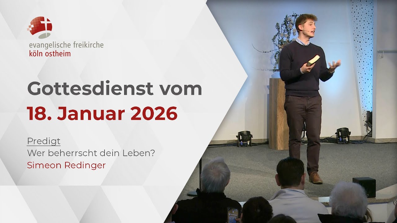 Gottesdienst der EF Köln // 18.01.26