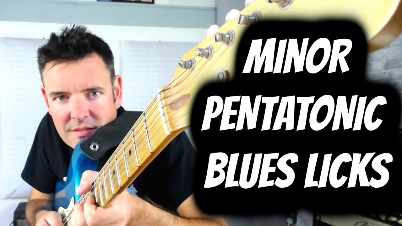 Blues Licks for Minor Pentatonic Scale