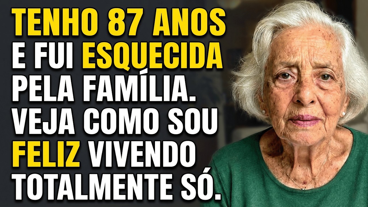 Tenho 87 Anos. Sou Invisível Para Minha Família. Veja Como Sou Feliz Sem Ninguém Ao Meu Lado