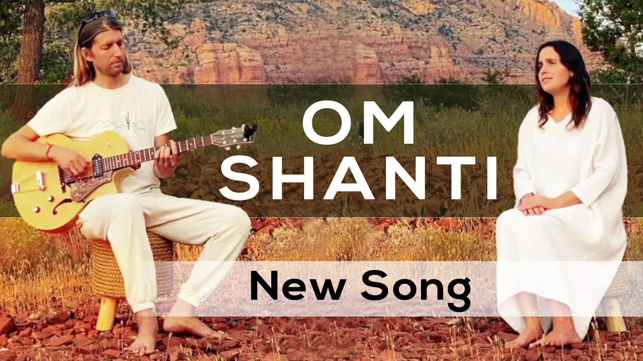 Om Shanti - Say it Yourself | Arielle Hecht & Michael Mackintosh | Awakening TV
