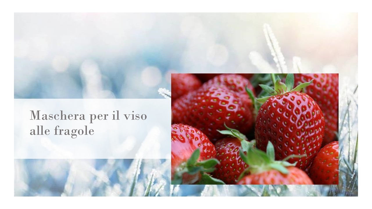 Maschera alle fragole