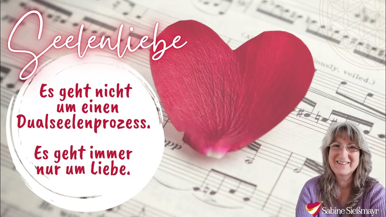 Dualseelenunion - Es geht immer nur um Liebe. 💖