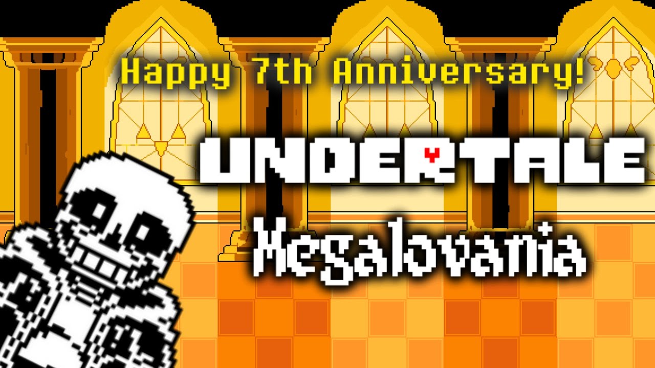 MEGALOVANIA - Epic's Take (Undertale's 7th Anniversary Special!)