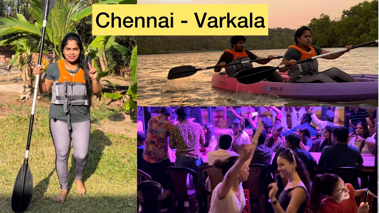 Chennai to varkala | Varkala night life | Water adventures in kerala | Party🥳 |Tamil vlog |