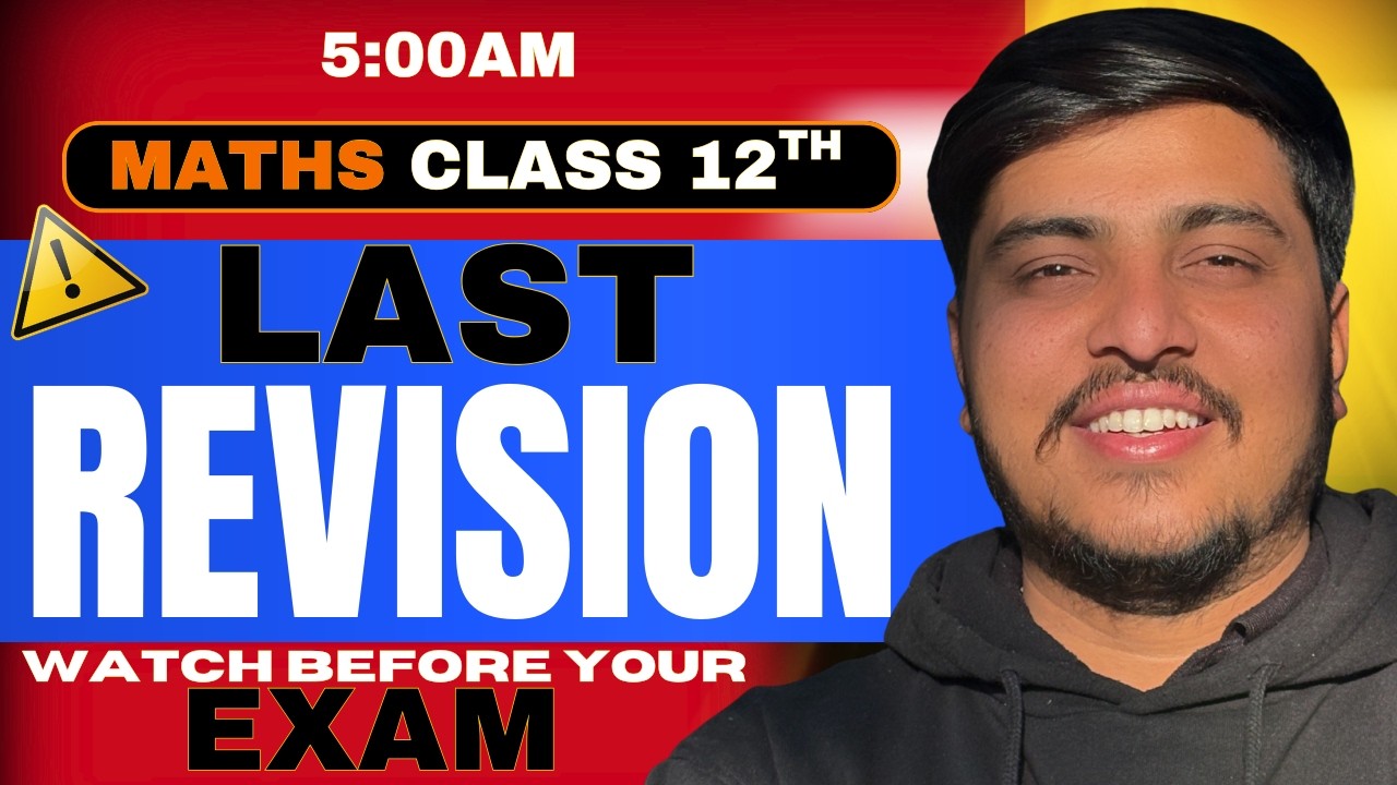 Class 12 Maths UK Board Last Minute Revision 2026 |  Zaroor Dekho | All Important Topics