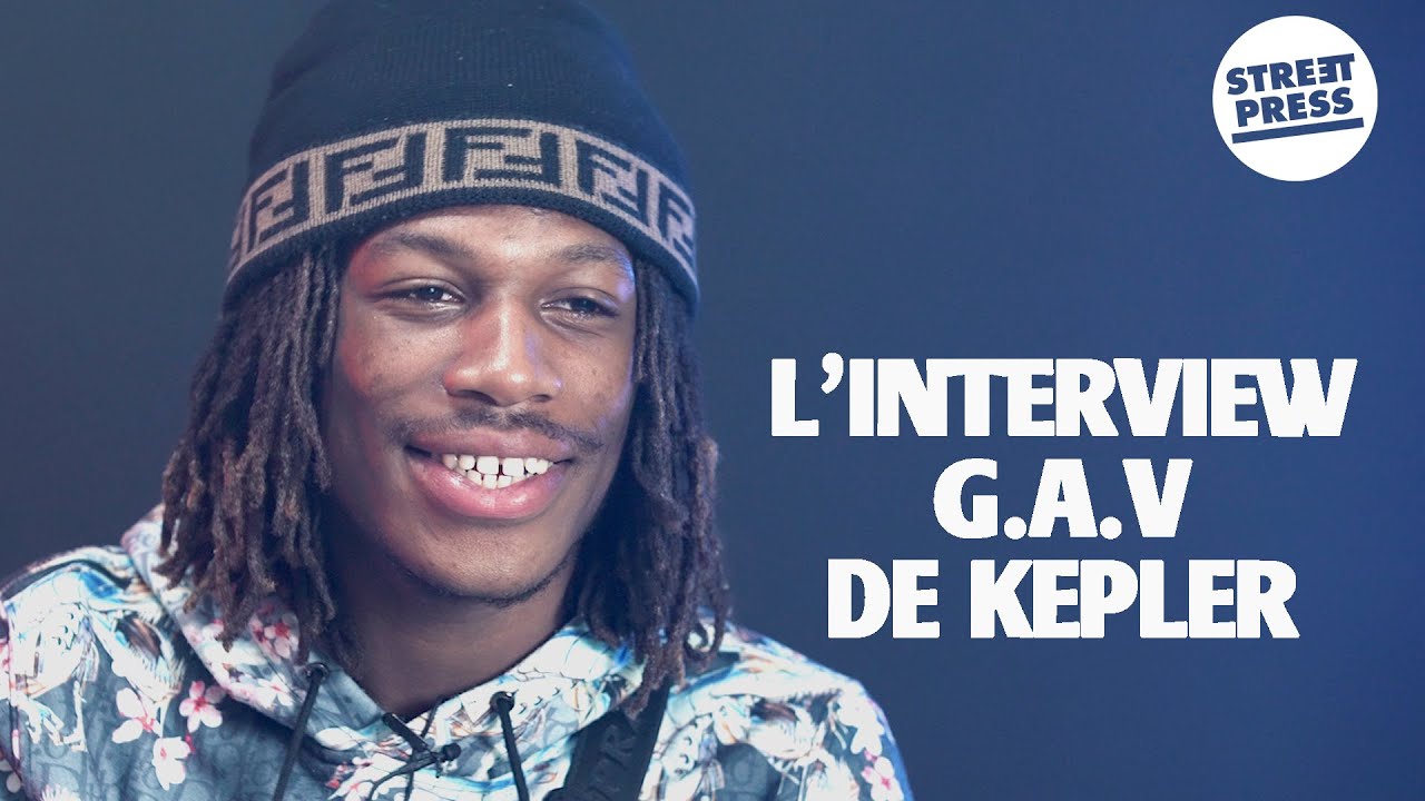 L'interview G.A.V de Kepler