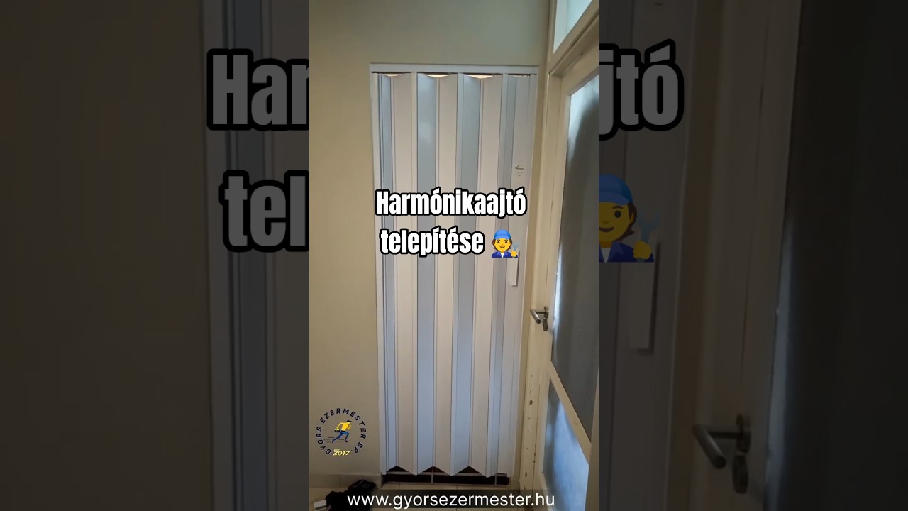 A harmonikaajt&oacute; telep&iacute;t&eacute;se. / Ezermester G&aacute;bor 🧑&zwj;🔧