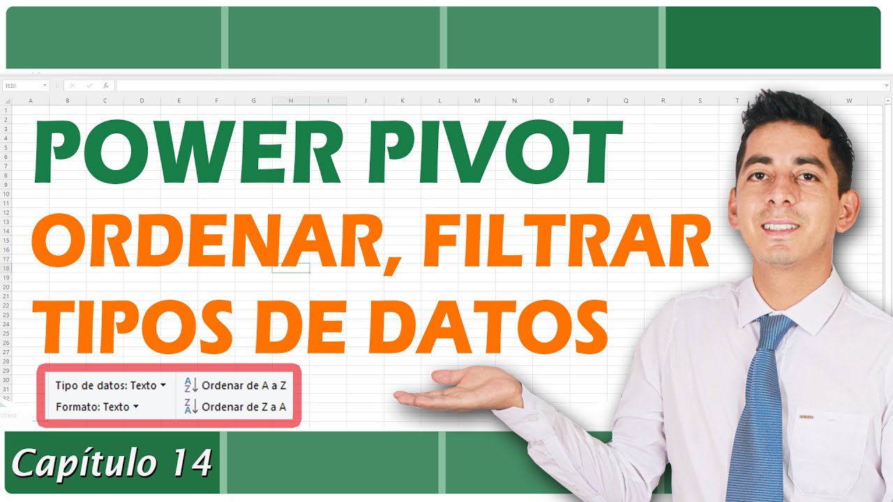 Ordenar, filtrar y tipos de datos con Power Pivot en Excel | 14