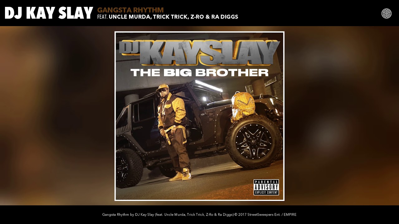 Gangsta Rhythm (feat. Uncle Murda, Trick Trick, Z-Ro & Ra Diggs)